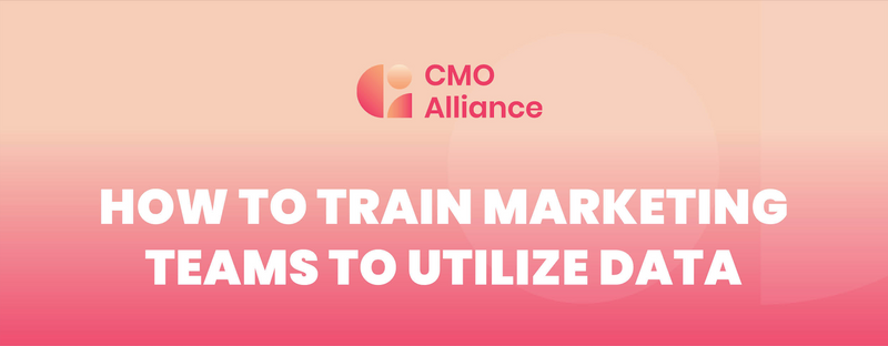 Infographic | How to train marketing teams to utilize data